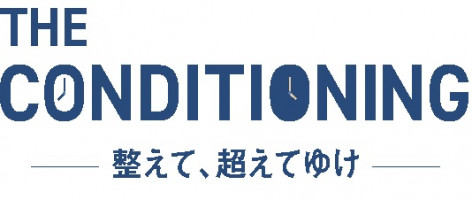 THE CONDITIONING ー整えて、超えてゆけー